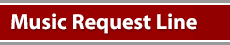 Music Request Line