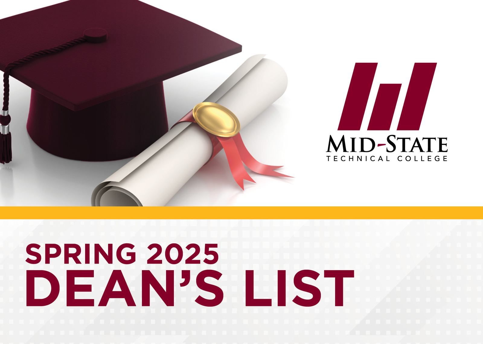 MidState Technical College’s Spring 2025 Dean’s List News Central